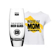 Load image into Gallery viewer, Darling Brew #BrewMom Glass + T-Shirt - Darling Brew